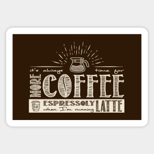 More Coffee 2 Sticker